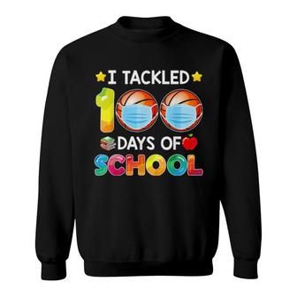 Funny I Tackled 100 Days Of School Basketball Boy Matching Sweatshirt | Mazezy
