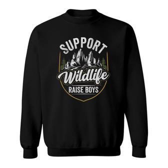 Funny Mom Wife Life Mother Support Wildlife Raise Boys Sons Sweatshirt | Mazezy