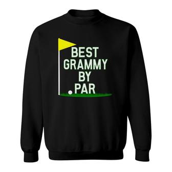 Funny Mother's Day Best Grammy By Par Golf Gift Sweatshirt | Mazezy CA