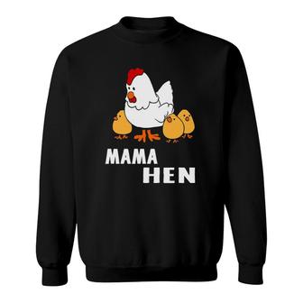 Funny Mother's Day Mama Hen Chicken Fun Gift Mom Farm Sweatshirt | Mazezy