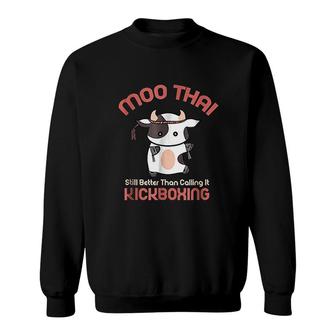 Funny Muay Thai Moo Thai Kickboxing Sweatshirt | Mazezy