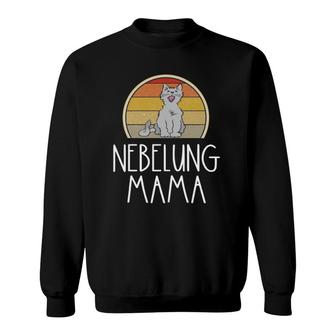 Funny Nebelung Mama Mom Mother Lover Retro Gray Cat Owner Sweatshirt | Mazezy