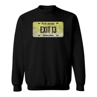 Funny Nj State Vanity License Plate Exit 13 Ver2 Sweatshirt | Mazezy
