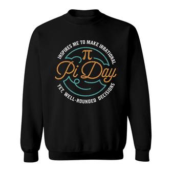 Funny Pi Day Gifts For Math Lovers Sweatshirt | Mazezy