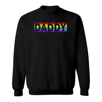 Funny Pride Daddy - Proud Gay Lesbian Lgbt Gift Father's Day Sweatshirt | Mazezy AU