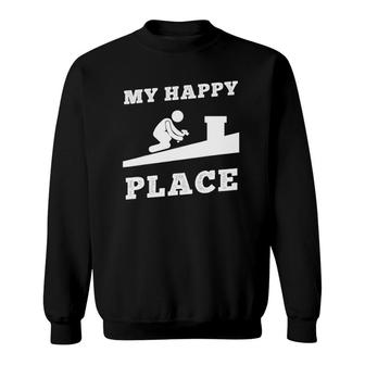 Funny Roofer My Happy Place Roof Making Roofer Sweatshirt | Mazezy