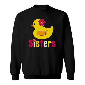 Funny Sisters Duck Rubber, Duck Sisters Gifts Mom Dad Kids Sweatshirt | Mazezy