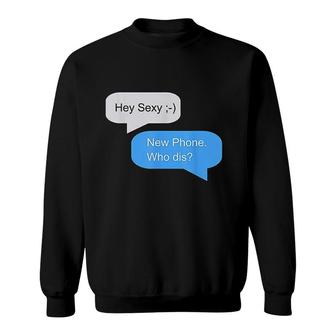 Funny Text Message Sweatshirt | Mazezy