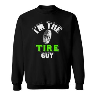 Funny Tire Guy Fix Cars Wheel Nuts Bolts Dad Fun Go Sweatshirt | Mazezy