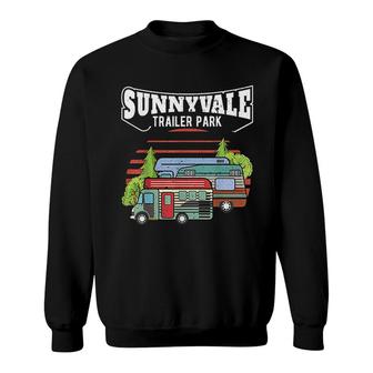Funny Trailer Park Sunnyvale Lovers Sweatshirt | Mazezy