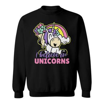 Funny Unicorn For Girls And Woman I Believe In Unicorns Sweatshirt | Mazezy