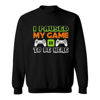 Funny Video Game For Gamers Video Game Sweatshirt - Thegiftio UK