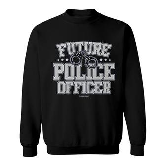 Future Police Officer Sweatshirt | Mazezy