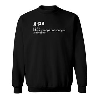 G Pa Definition Grandpa Grandfather Grandchild New Baby Sweatshirt | Mazezy