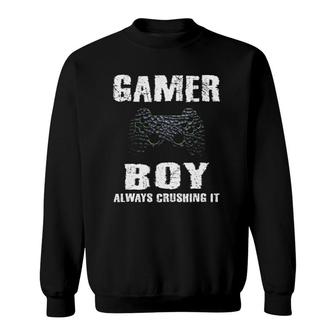 Gamer Boy Crushing It Gamer Boys Kids Video Games Teenager Sweatshirt | Mazezy