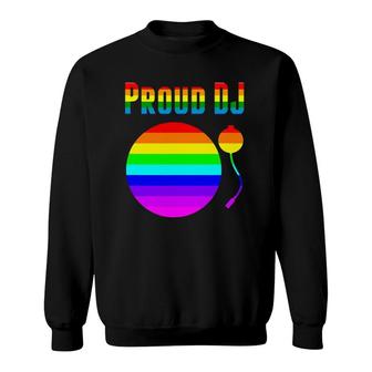 Gay Pride Proud Dj Gay Lesbian Trans Lgbtq Sweatshirt | Mazezy