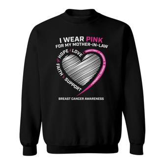 Gifts Wear Pink For My Mother In Law Breast Cancer Awareness Sweatshirt | Mazezy