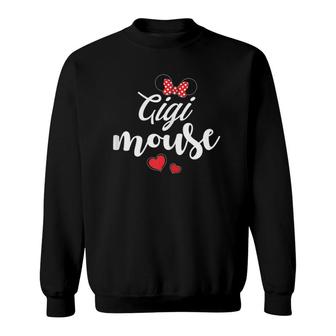 Gigi Mouse Tee And Gigi Mouse Heart Funny Mother's Day Sweatshirt | Mazezy