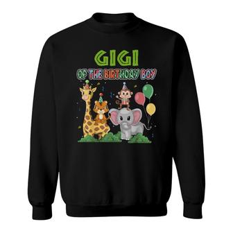 Gigi Of The Birthday Boy Theme Zoo Safari Jungle Animal Sweatshirt | Mazezy