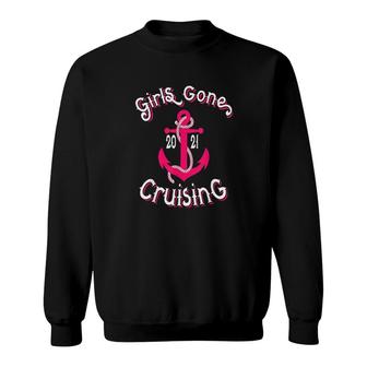 Girls Gone Cruising 2021 Vacation Party Sweatshirt | Mazezy
