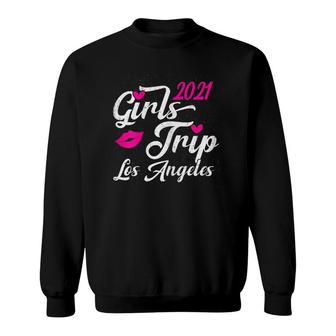 Girls Weekend 2021 Girls Trip Los Angeles Fun Party Sweatshirt | Mazezy