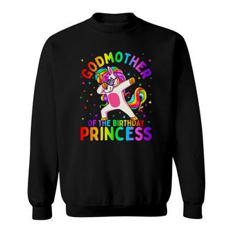 Godmother Of The Birthday Princess Girl Dabbing Unicorn Sweatshirt | Mazezy