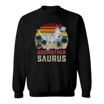 Godmothersaurusrex Dinosaur Godmother Saurus Family Sweatshirt | Mazezy