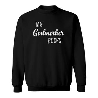 Godparent My Godmother Rocks Funny Kids Sweatshirt | Mazezy