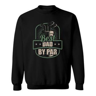 Golf Player Dad Men Funny Father's Day Golf Dad Golf Club Sweatshirt | Mazezy