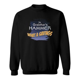 Grabthar's Hammer Scifi Novelty Outer Space Design Sweatshirt | Mazezy
