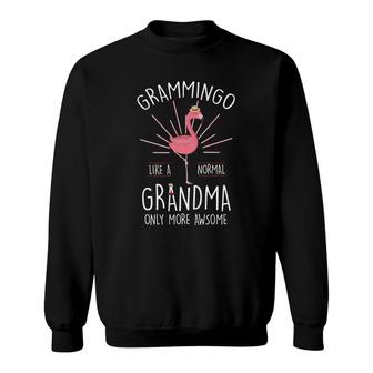 Grammingo Like A Normal Grandma Only Awesome White Sweatshirt | Mazezy