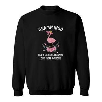 Grammingo Like A Normal Grandma Only More Awesome Sweatshirt | Mazezy