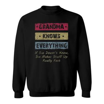 Grandma Knows Everything If She Doesn't Know Fun Grandmother Raglan Baseball Sweatshirt | Mazezy
