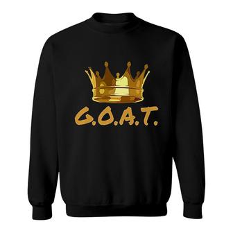 Greatest Of All Time Goat Sweatshirt | Mazezy