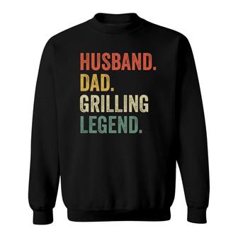 Grilling Bbq Father Funny Husband Grill Dad Legend Vintage Sweatshirt | Mazezy