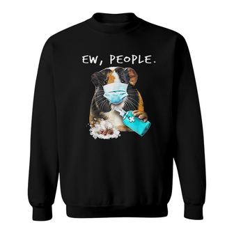 Guinea Pig Ew People Sweatshirt | Mazezy UK