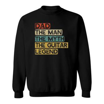 Guitar Dad Legend Guitarist Father's Day Guitar Player Sweatshirt | Mazezy