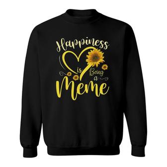 Happiness Is Being A Meme Sunflower Mother's Day Grandma Sweatshirt | Mazezy