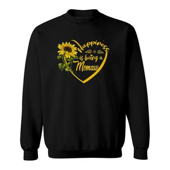 Happiness Is Being A Momaw Sunflower Gift Sweatshirt | Mazezy AU