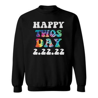 Happy 22222 Twosday Tuesday February 22Nd 2022 Tie Dye Sweatshirt | Mazezy