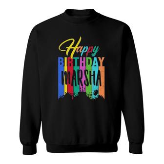 Happy Birthday Marsha Personalized Name Gift Custom B-Day Sweatshirt | Mazezy