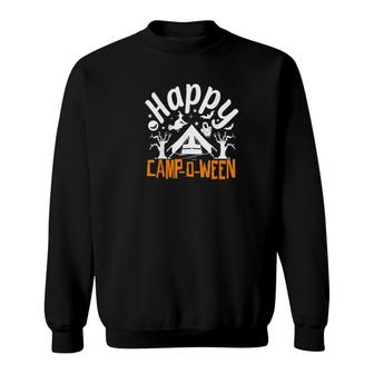 Happy Camp-O-Ween Halloween Camping Camper Lovers Gift Sweatshirt | Mazezy