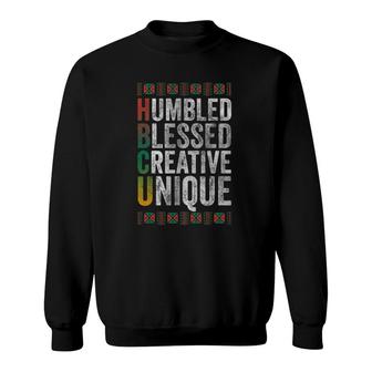 Hbcu Humbled Blessed Creative Unique Historical Sweatshirt | Mazezy