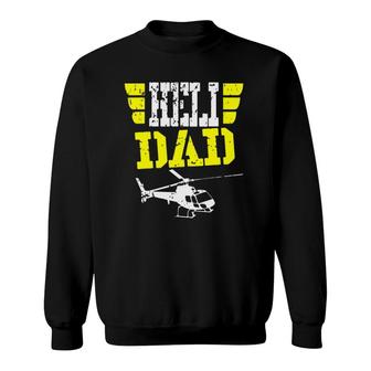 Helicopter Pilot Dad Funny Father's Day Gift Husband Sweatshirt | Mazezy CA