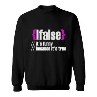 Herren False Programmierer Informatiker Geschenk It Nerd Spruch Sweatshirt | Mazezy