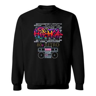 Hip Hop 80s Party Outfit Gift Idea Sweatshirt | Mazezy AU