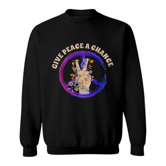 Hippie Give Peace A Chance Sweatshirt | Mazezy