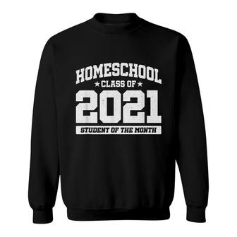 Homeschool Kids Student Of The Month Class Of 2021 Sweatshirt - Thegiftio UK