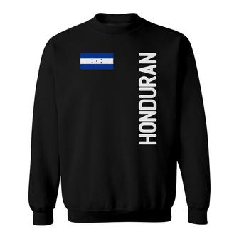 Honduran Flag And Honduras Roots Sweatshirt | Mazezy