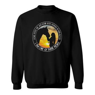 Horses Equestrian Born With Horses In Their Blood Vintage Sunset 643 Horse Riding Sweatshirt | Mazezy